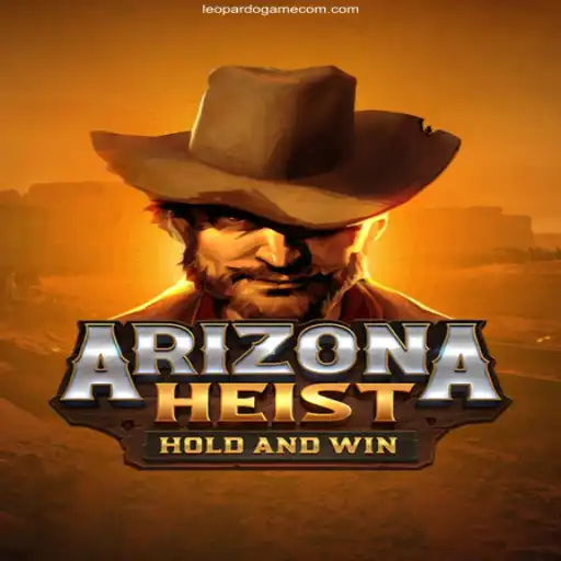 ArizonaHeist: A Thrilling Adventure in the Desert